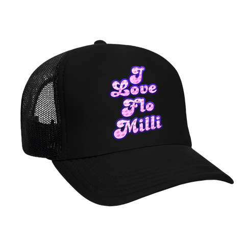 I LOVE FLO MILLI TRUCKER HAT